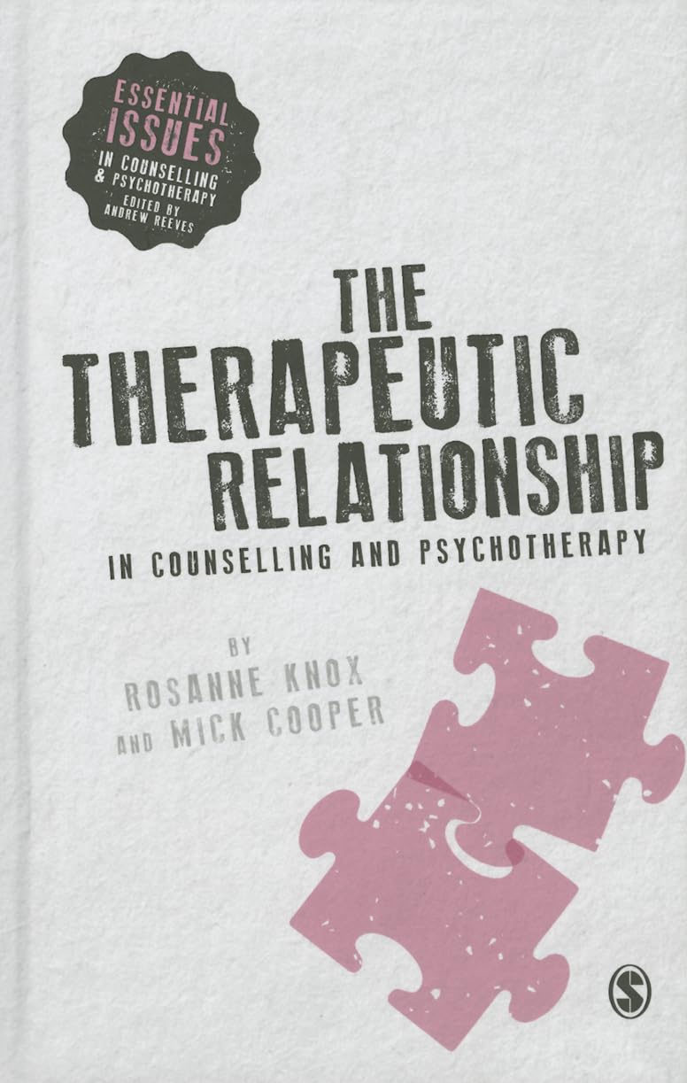 The Therapeutic Relationship in Counselling and Psychotherapy Review