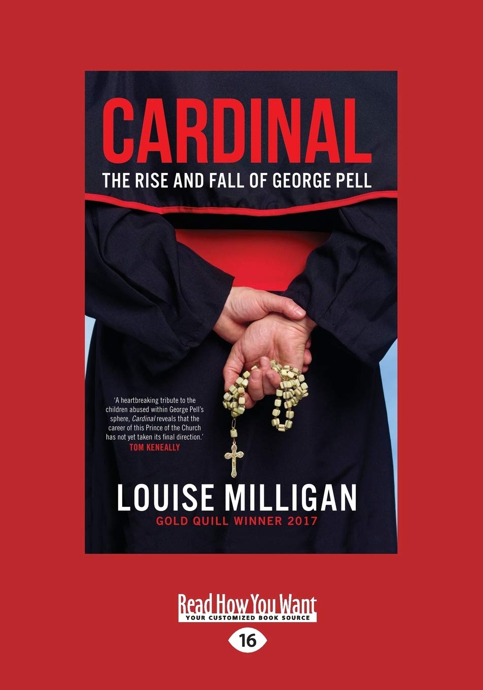 Cardinal: The Rise and Fall of George Pell by Louise Milligan