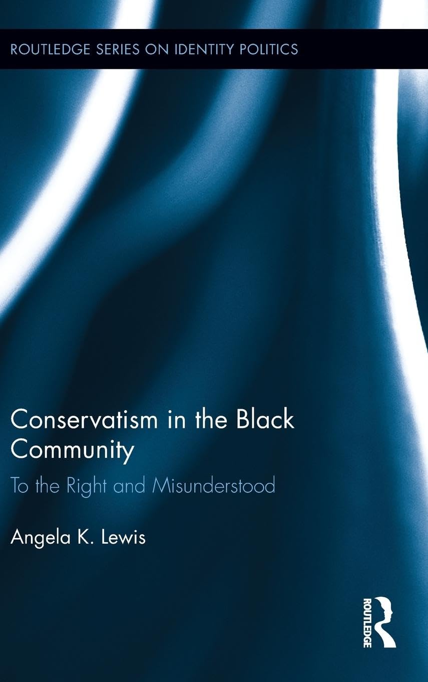 Conservatism in the Black Community: A Deep Dive Analysis