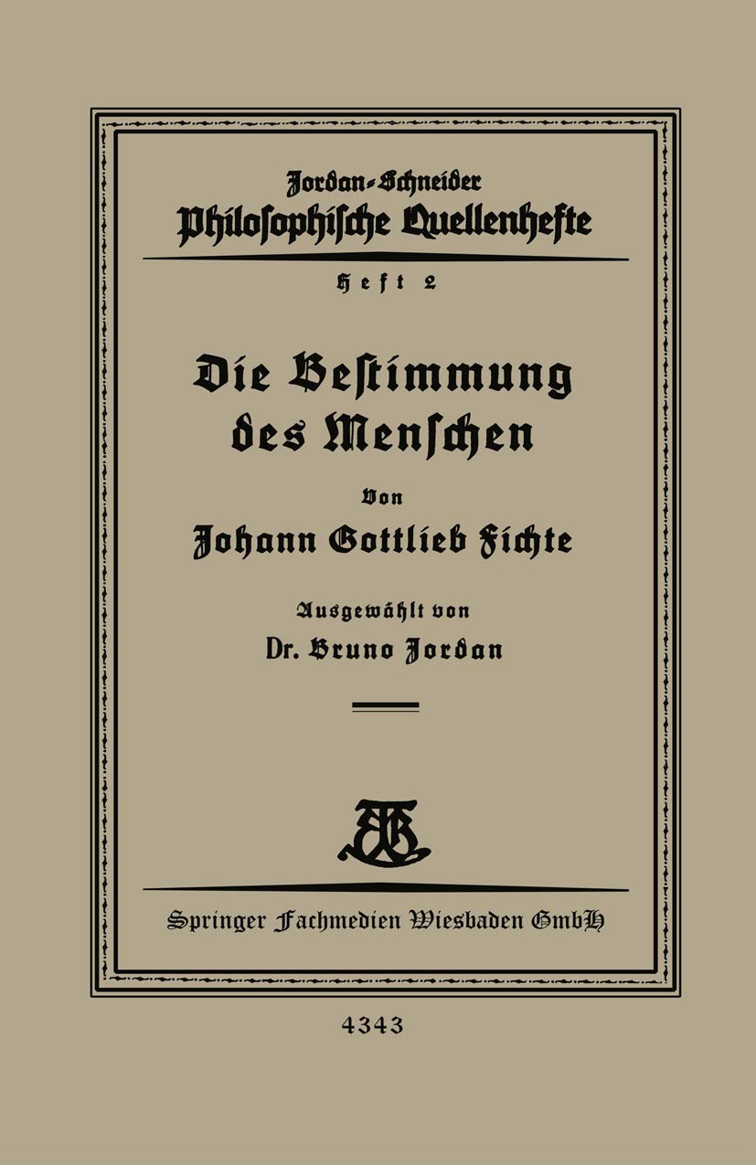 Die Bestimmung des Menschen: A Deep Dive into Human Nature