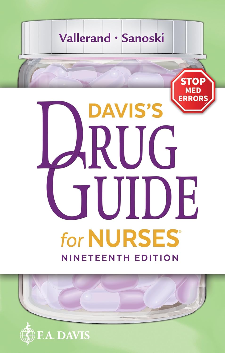 Davis's Drug Guide for Nurses: Essential Resource for Healthcare