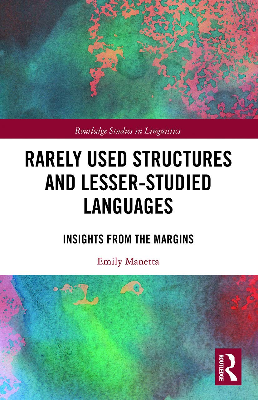 Rarely Used Structures and Lesser-Studied Languages Review