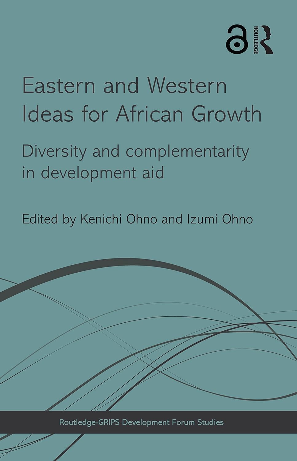 Eastern and Western Ideas for African Growth: A Comprehensive Guide