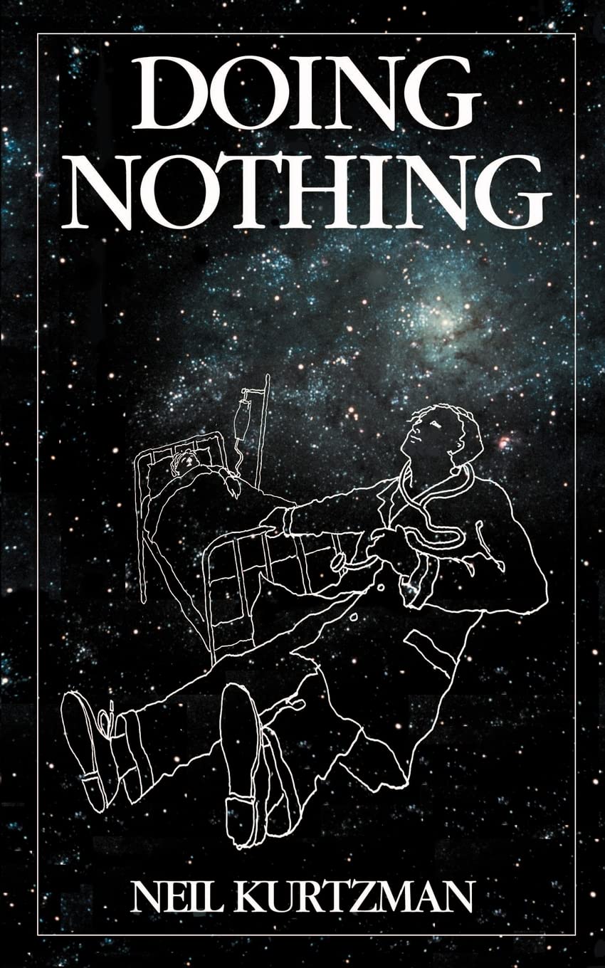 Doing Nothing by Neil Kurtzman: A Deep Dive into Idleness