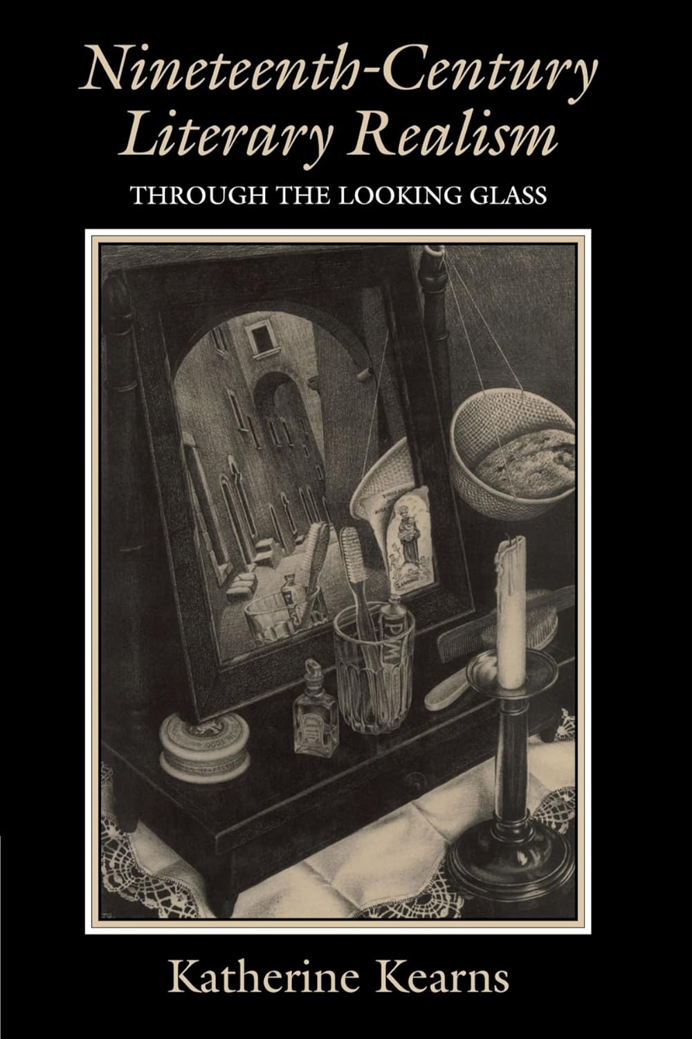 Nineteenth-Century Literary Realism: Through the Looking Glass Review