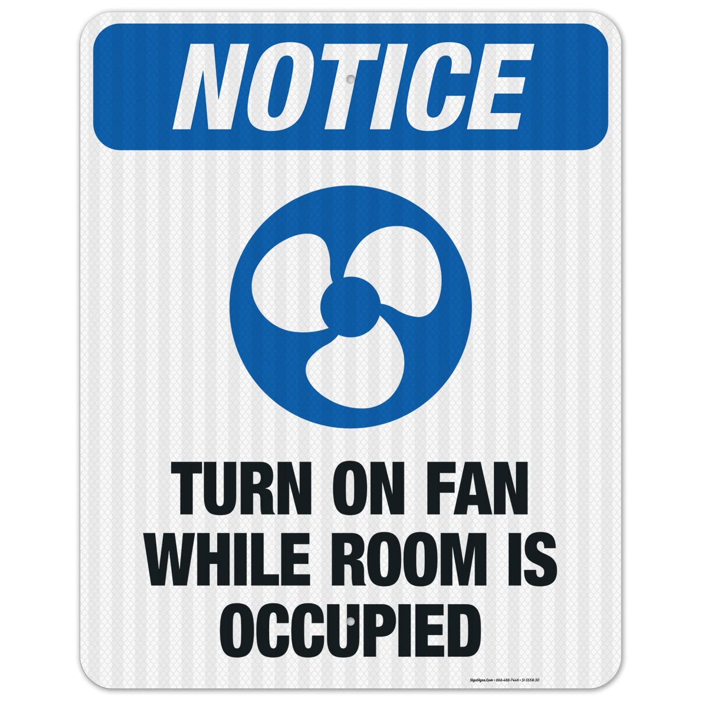 Turn On Fan While Room is Occupied Sign for Safety Awareness