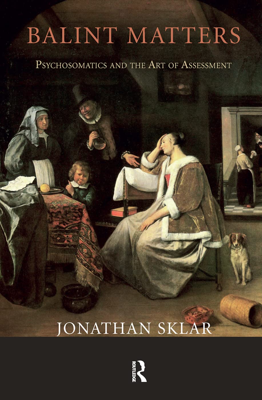 Balint Matters by Jonathan Sklar: A Comprehensive Guide