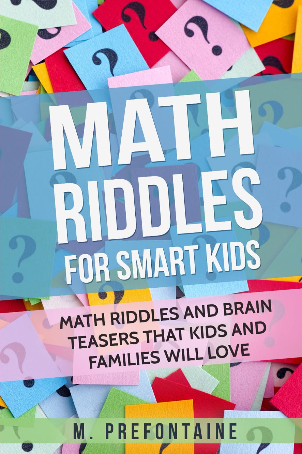 Mind-Stretching Math Riddles for Clever Kids
