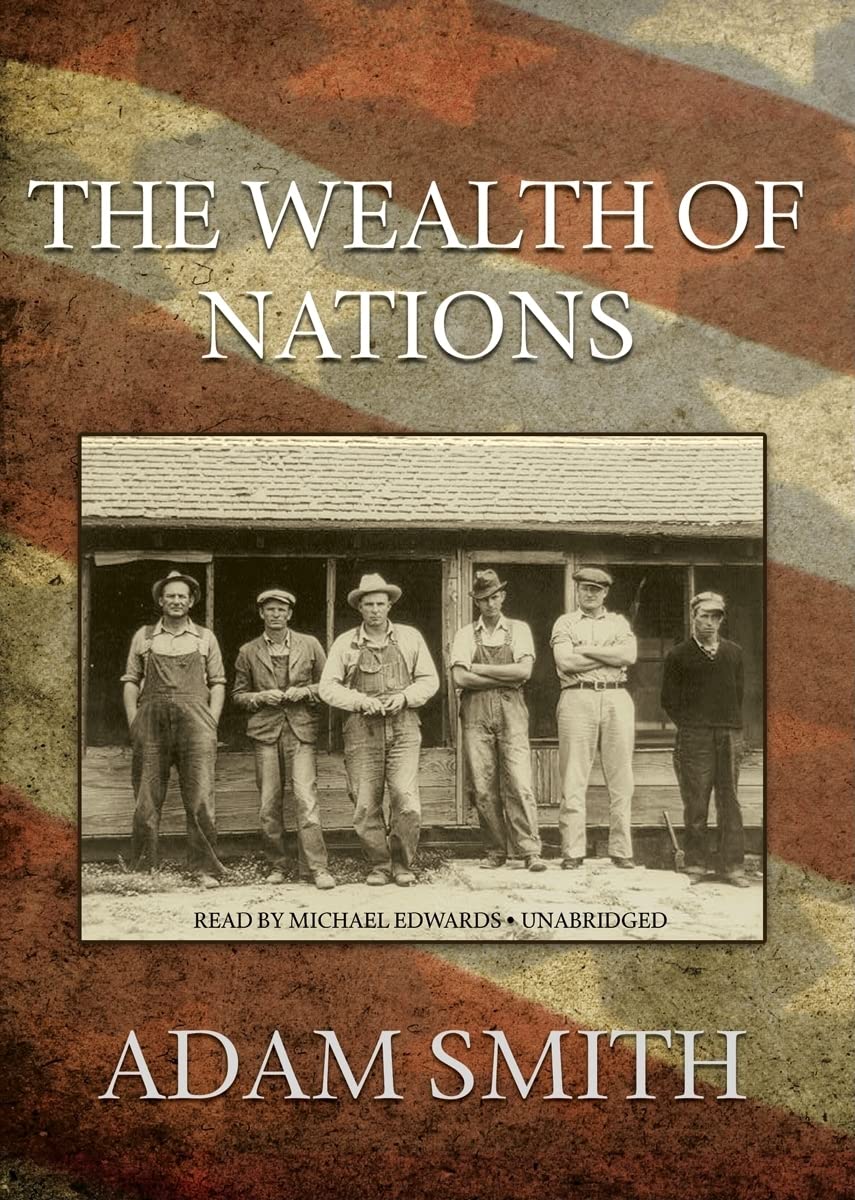 The Wealth of Nations: A Comprehensive Guide to Economics