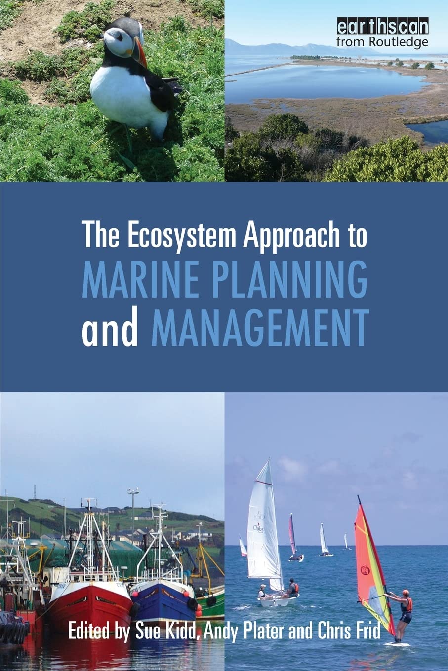 The Ecosystem Approach to Marine Planning and Management Guide