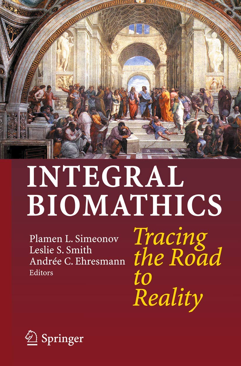 Integral Biomathics: Tracing the Road to Reality Book Review