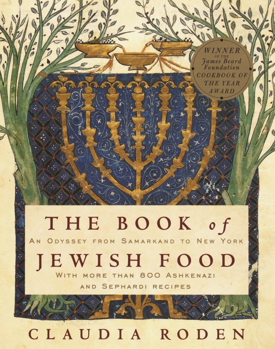 The Book of Jewish Food: A Culinary Journey from Samarkand