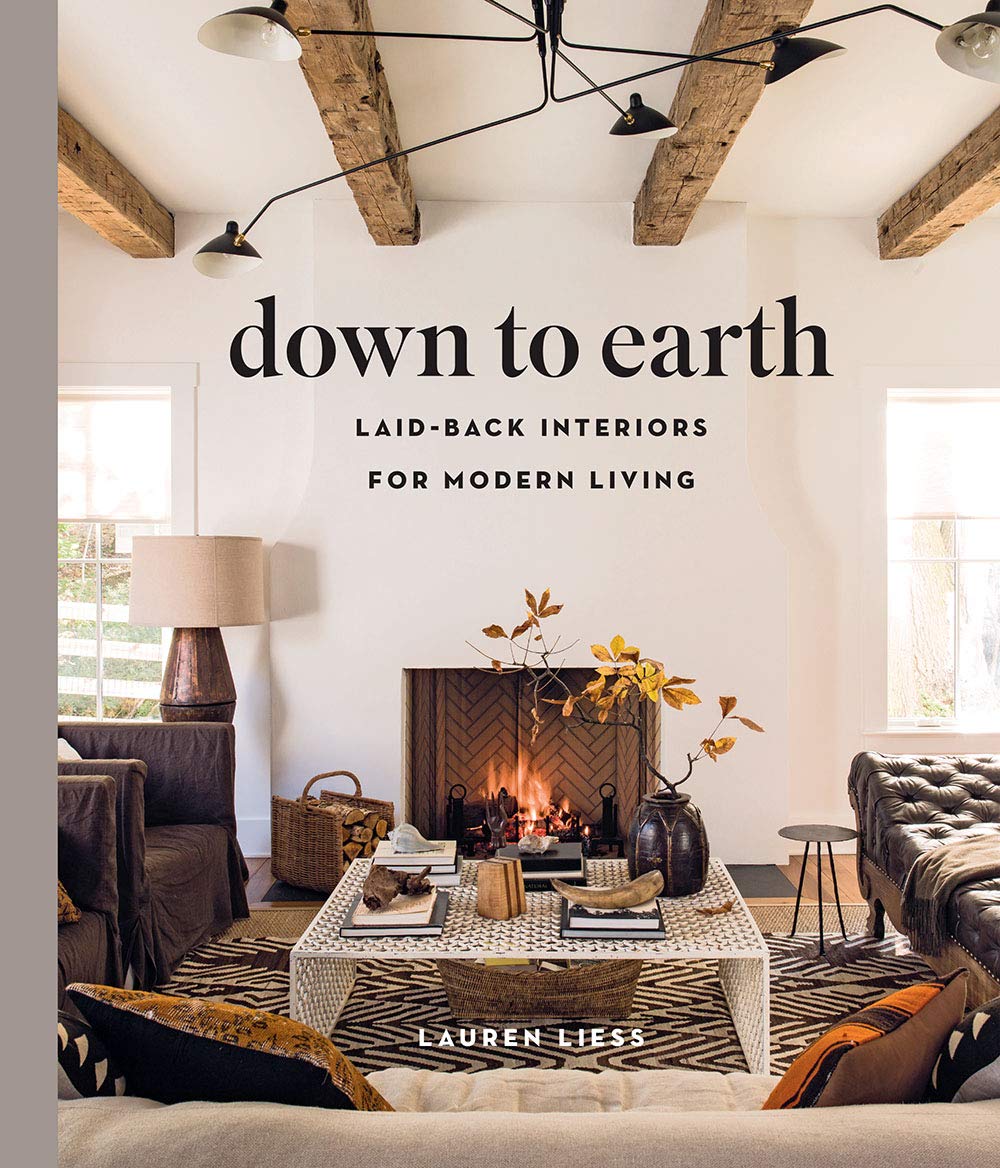 Down to Earth: Laid-back Interiors for Modern Living Review