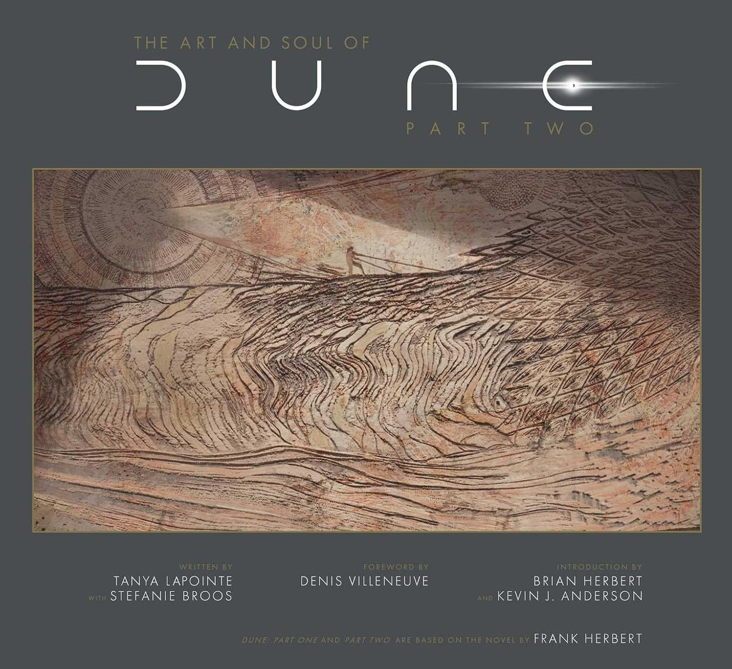 The Art and Soul of Dune: Part Two - A Visual Masterpiece