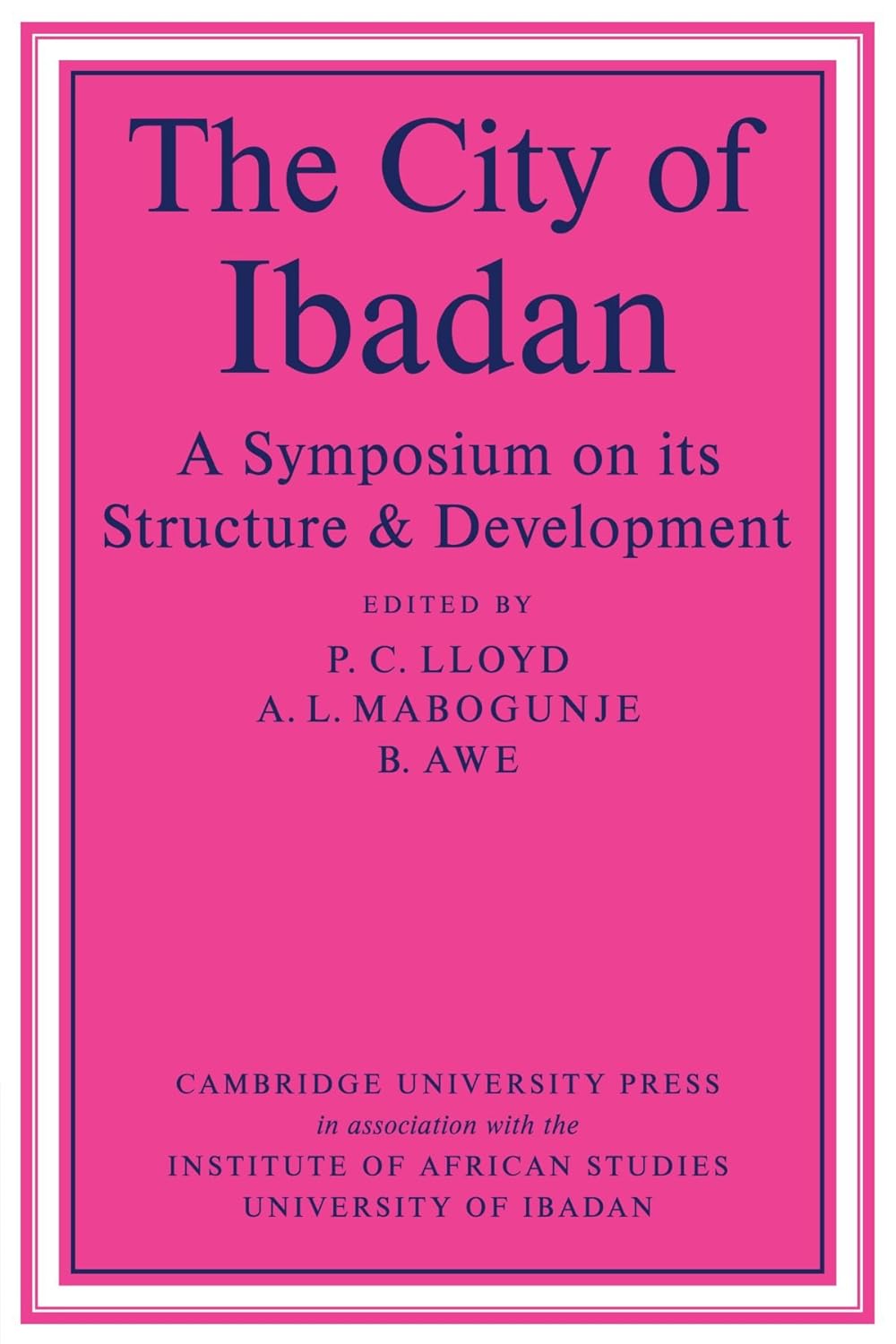 The City Of Ibadan: A Comprehensive Guide to Its Rich Culture