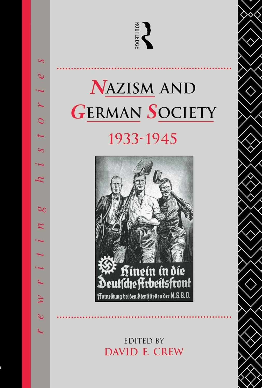 Nazism and German Society, 1933-1945: A Deep Historical Insight