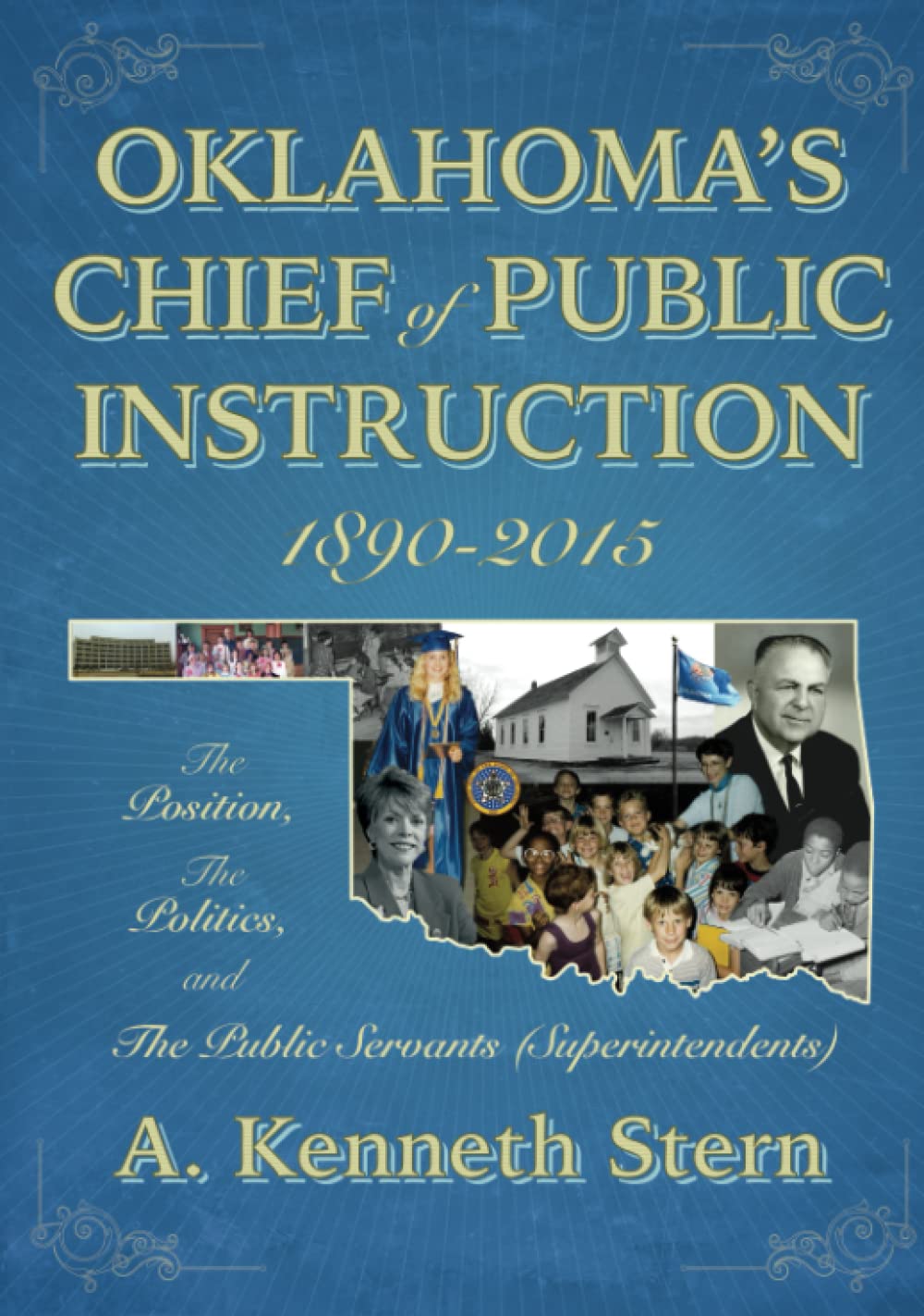 Oklahoma's Chief of Public Instruction: A Historical Overview