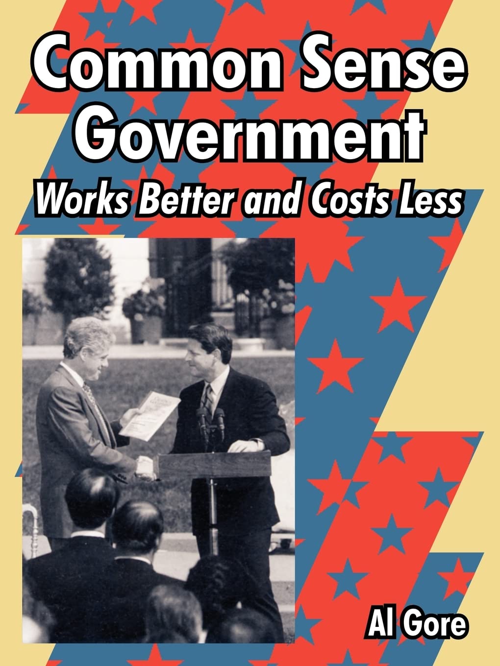 Common Sense Government: Works Better and Costs Less Review