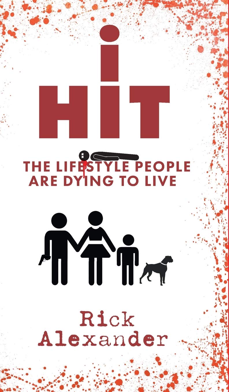 i Hit: The Lifestyle People Are Dying To Live - A Must Read