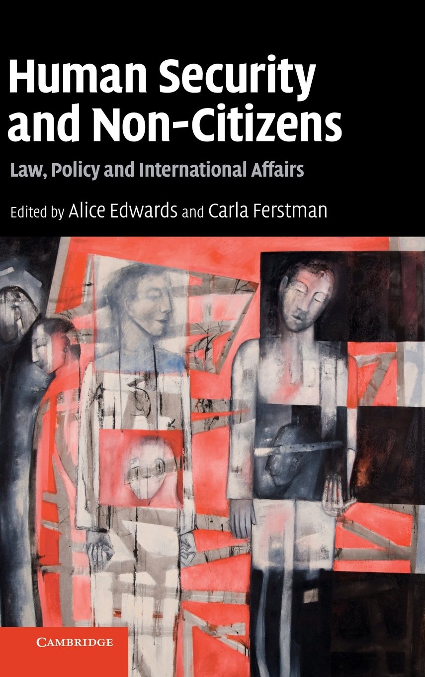 Human Security and Non-Citizens: Law, Policy Insights