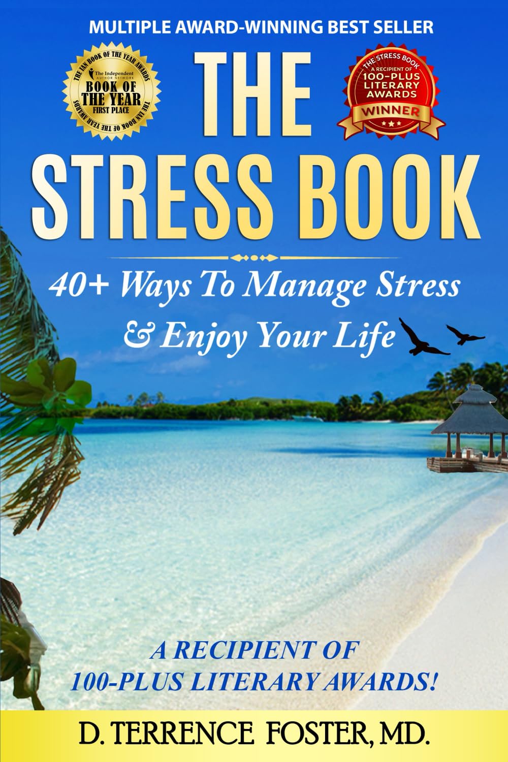 Stress Relief Guide by Dr. Terrence Foster