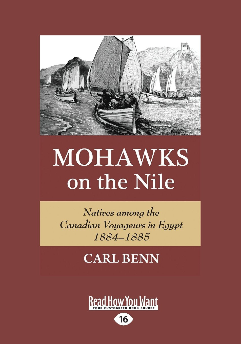 Mohawks on the Nile: Natives Among Canadian Voyageurs in Egypt