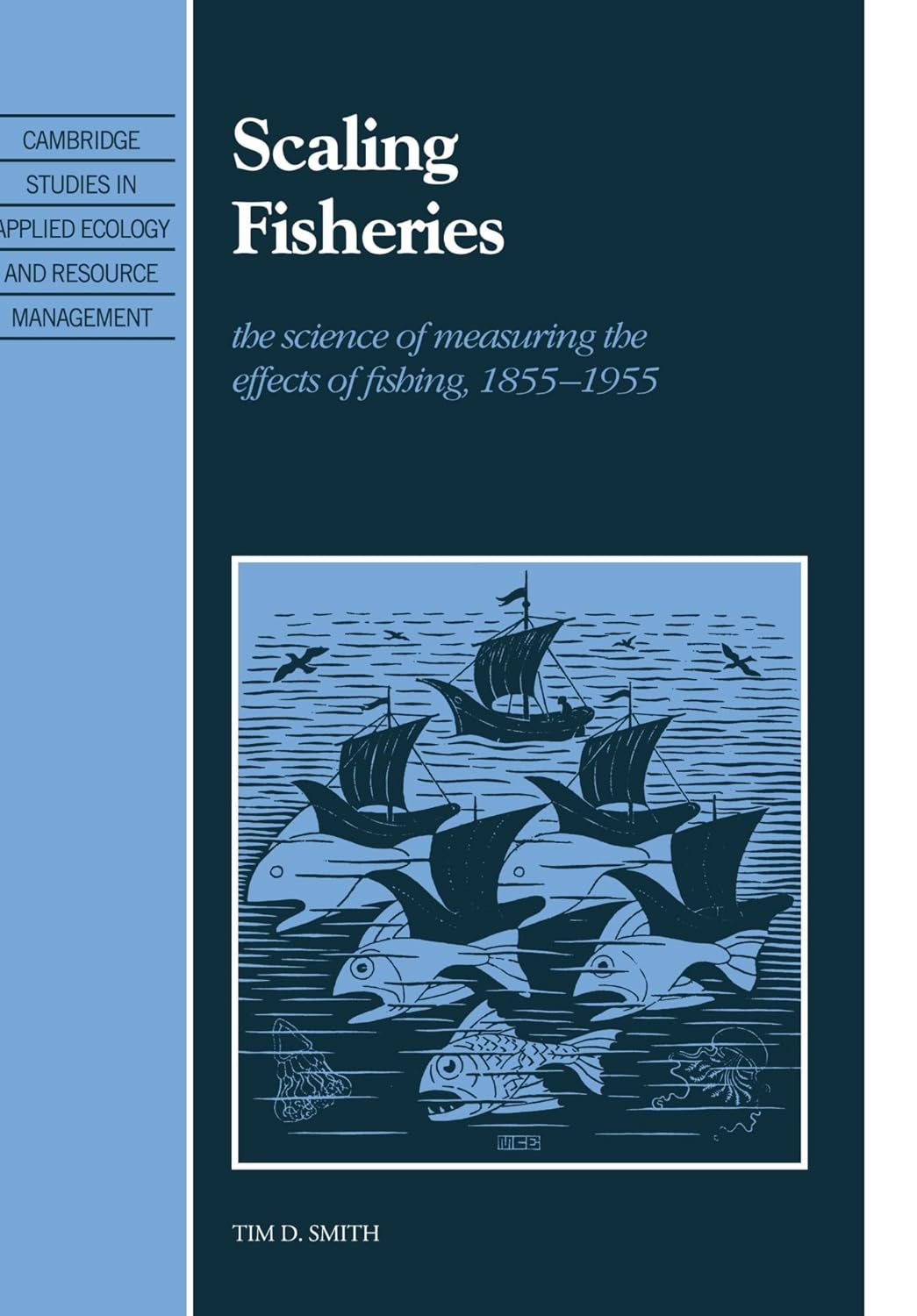 Scaling Fisheries: Measuring Fishing Effects 1855-1955 Insights