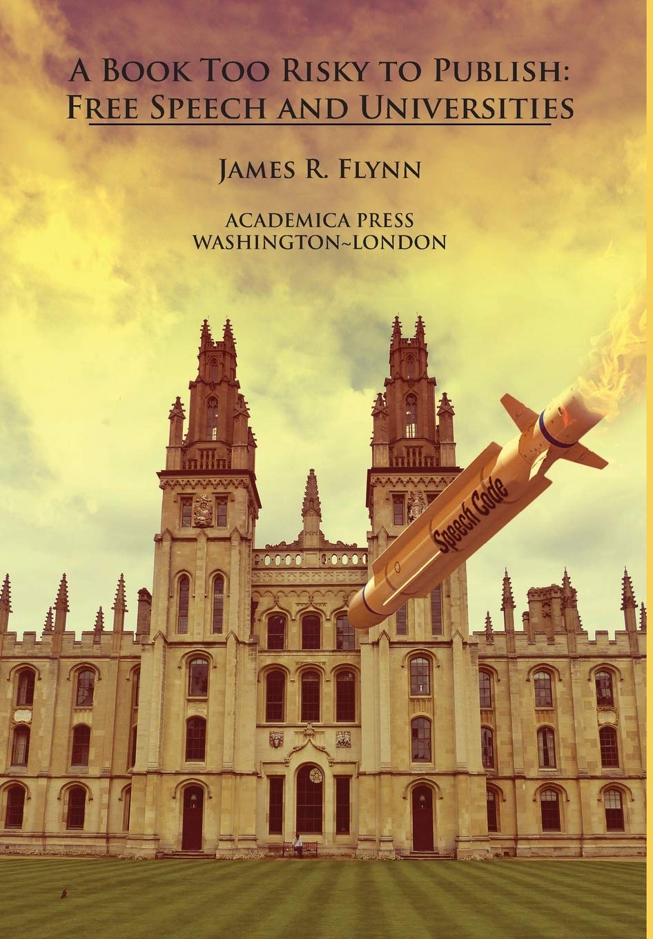 A Book Too Risky To Publish: Free Speech And Universities Review