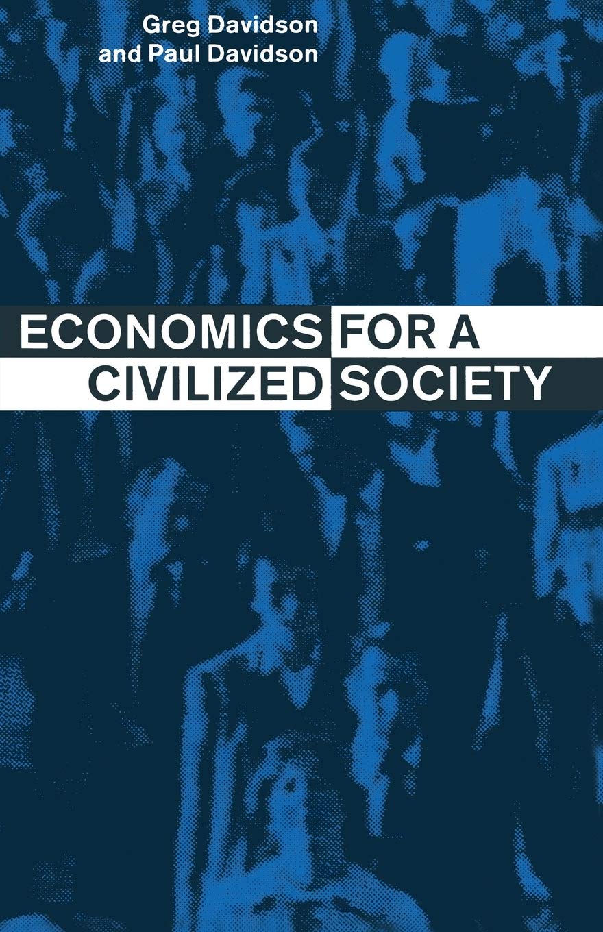 Economics for a Civilized Society: A Comprehensive Guide