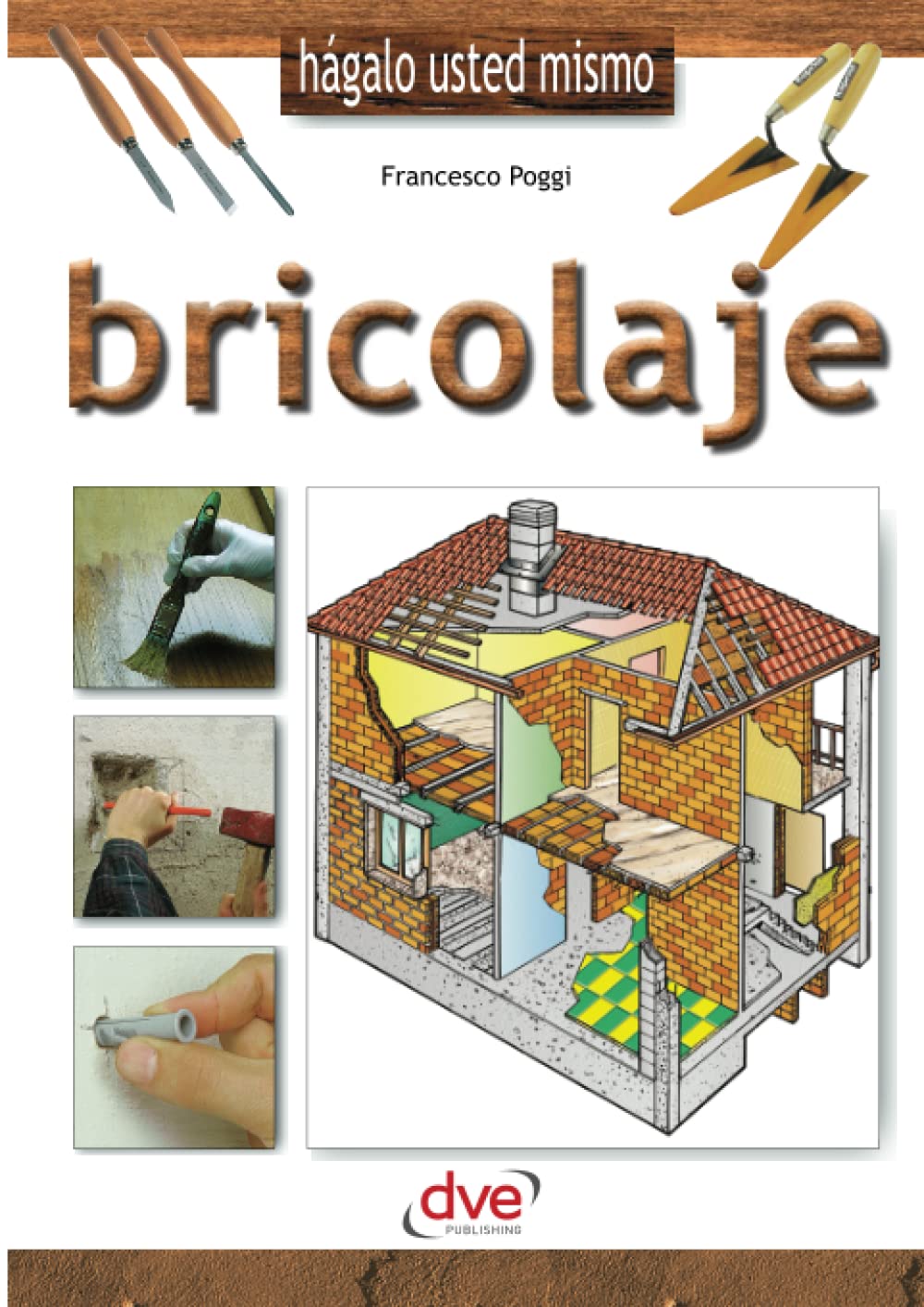 Bricolaje (Spanish Edition) by Francesco Poggi - A Must-Have Guide