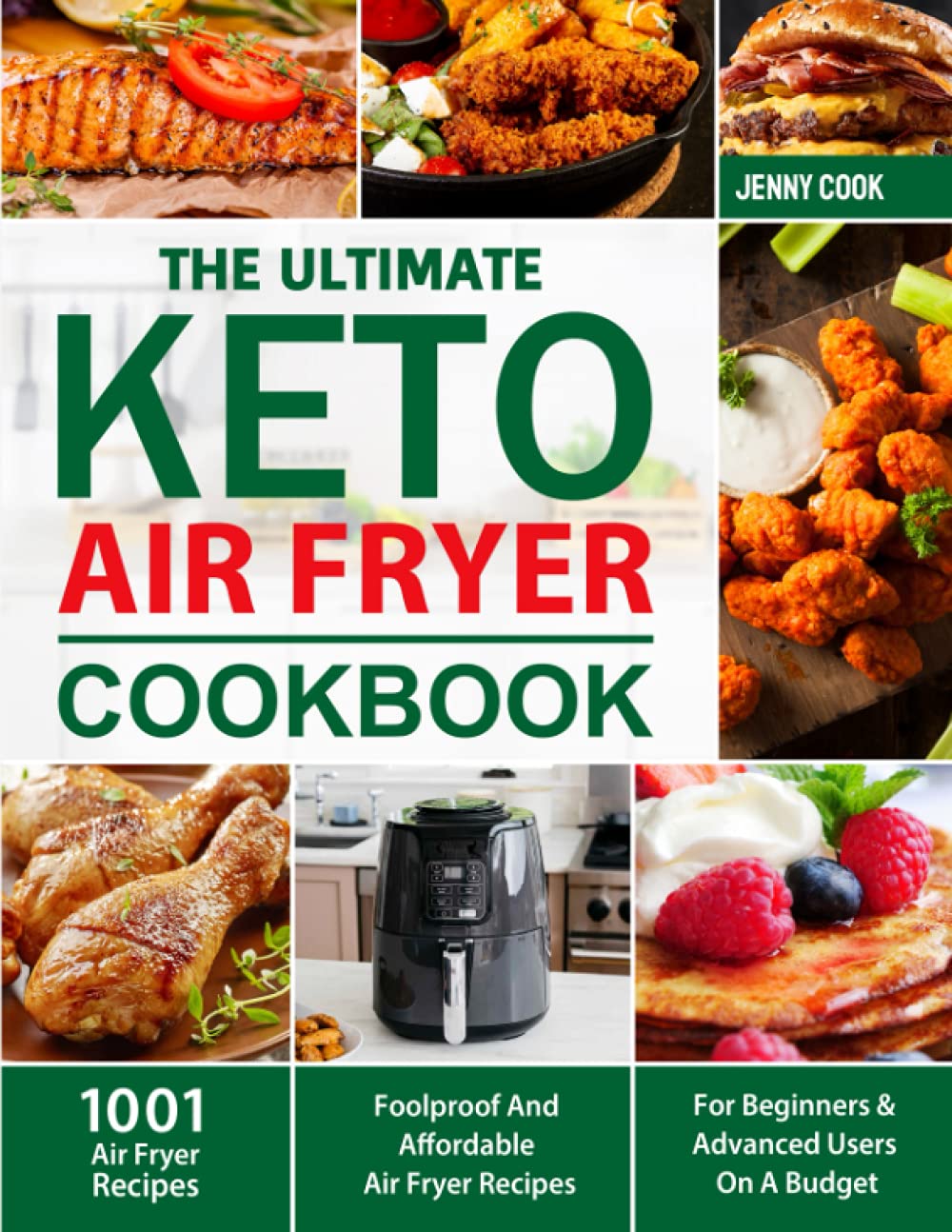 1001 Budget-Friendly Keto Air Fryer Recipes