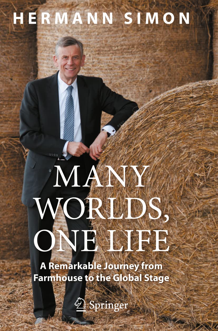 Many Worlds, One Life: A Journey from Farmhouse to Global Stage