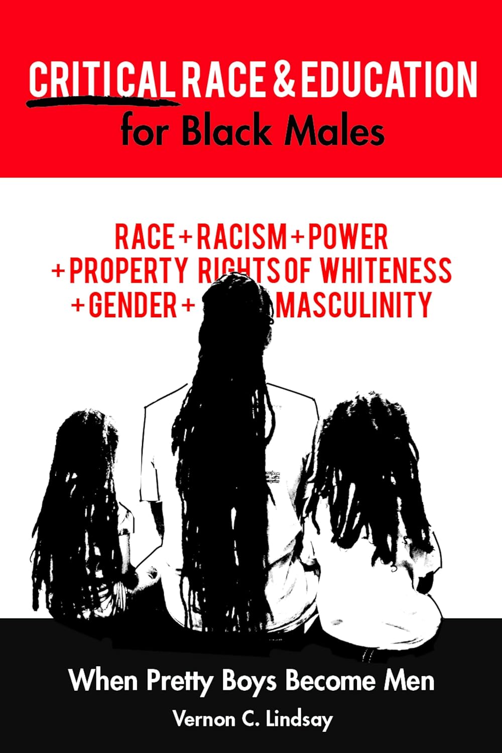 Critical Race and Education for Black Males: A Deep Dive