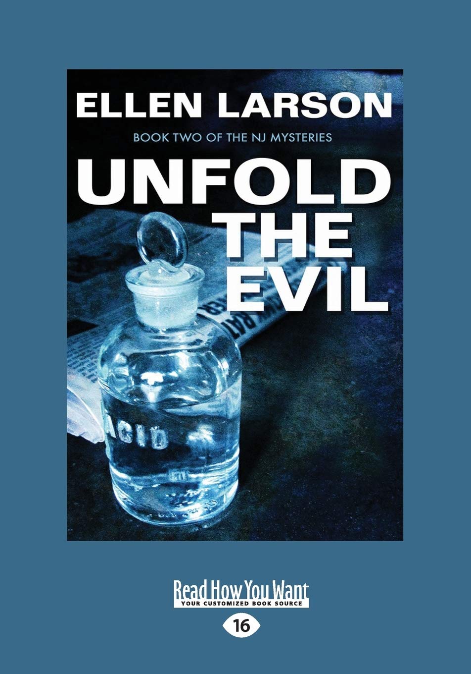 Unfold the Evil: An NJ Mystery by Ellen Larson - A Gripping Read