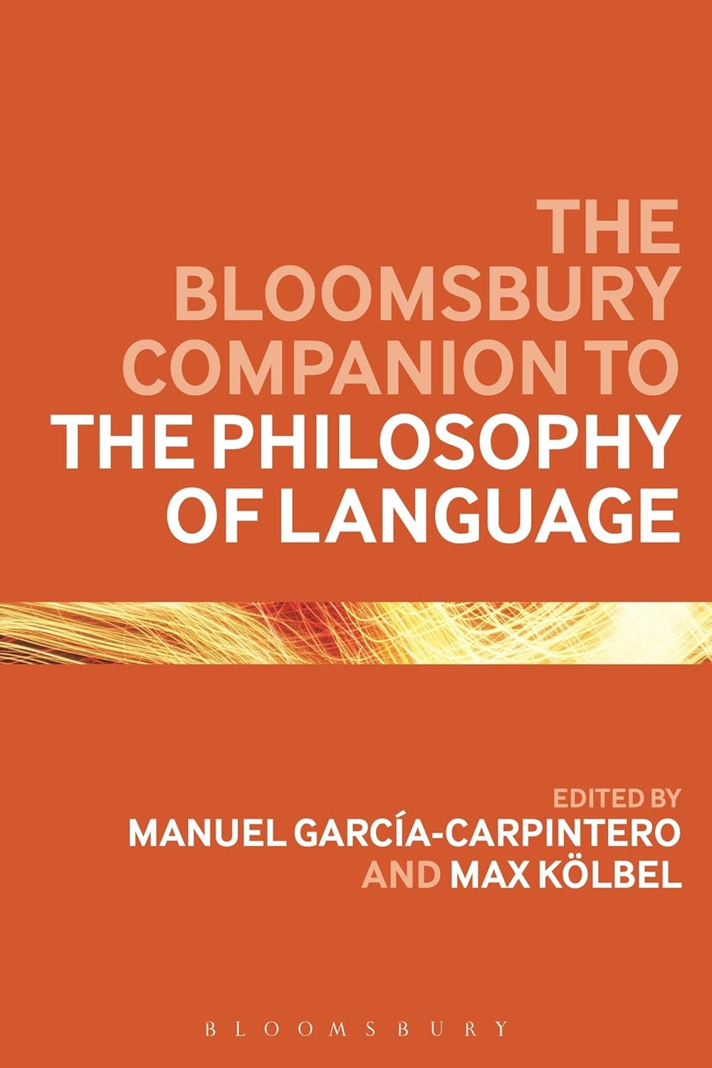 Bloomsbury Companion to the Philosophy of Language Review