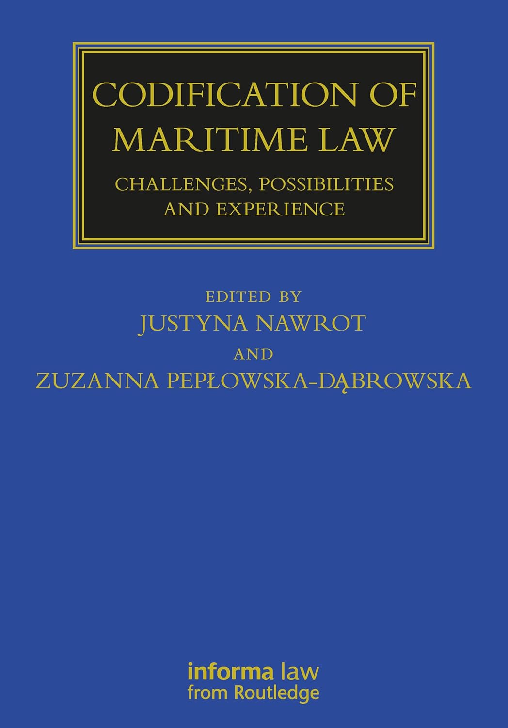 Codification of Maritime Law: Challenges and Possibilities Explored