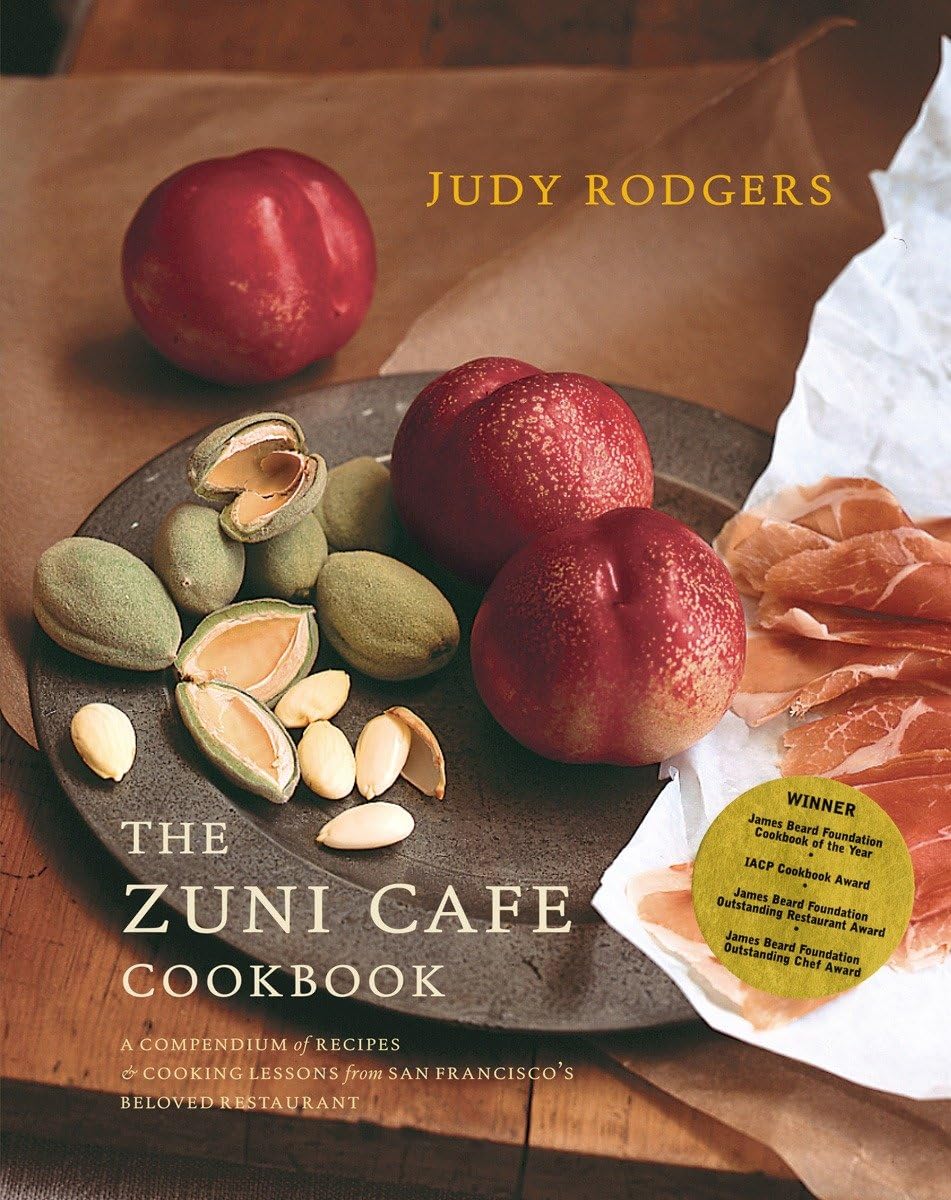 The Zuni Cafe Cookbook: Recipes and Cooking Lessons from SF
