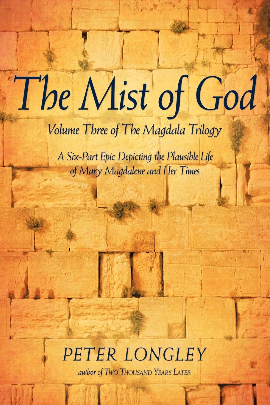 The Mist of God: Volume Three of the Magdala Trilogy Review