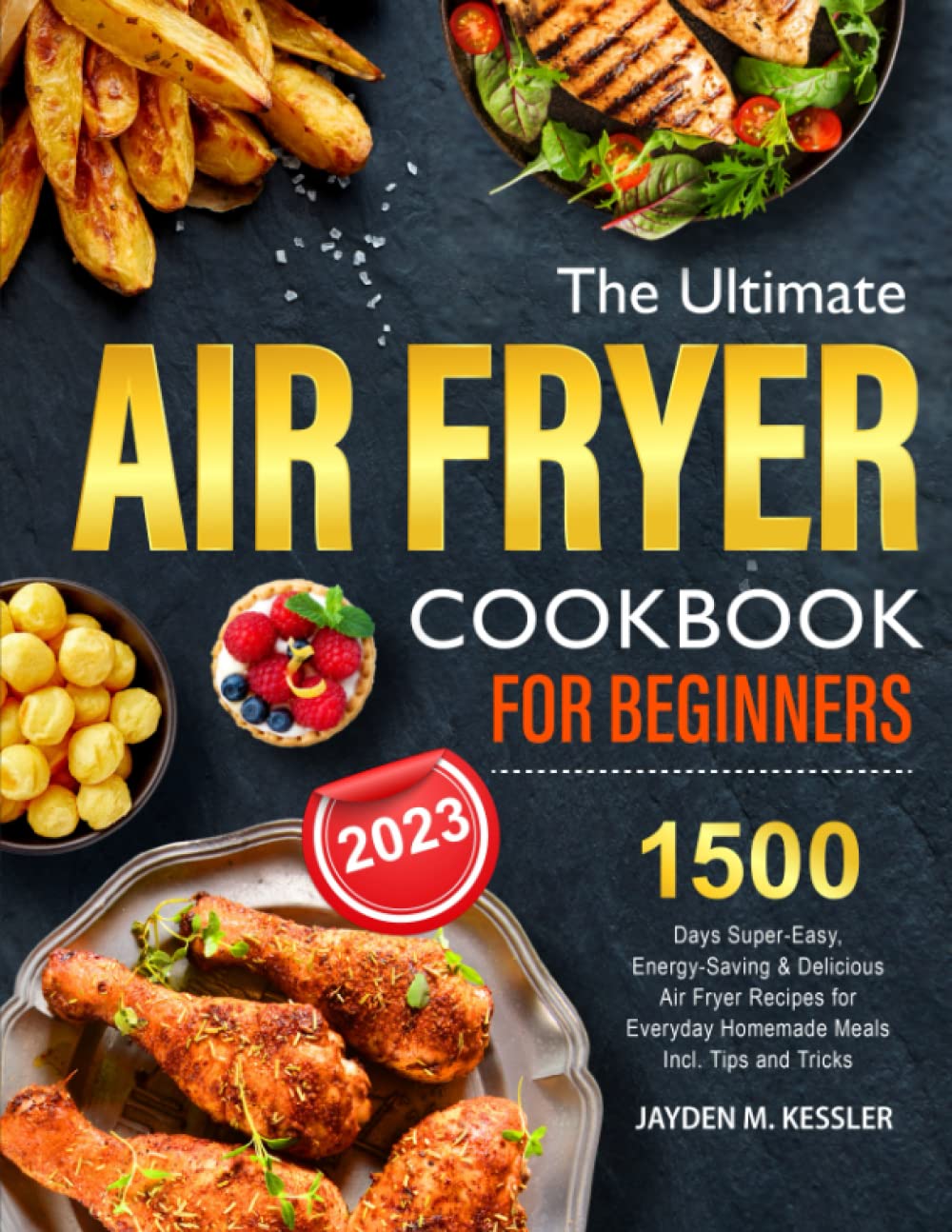 1500 Easy Air Fryer Recipes - Homemade Delights