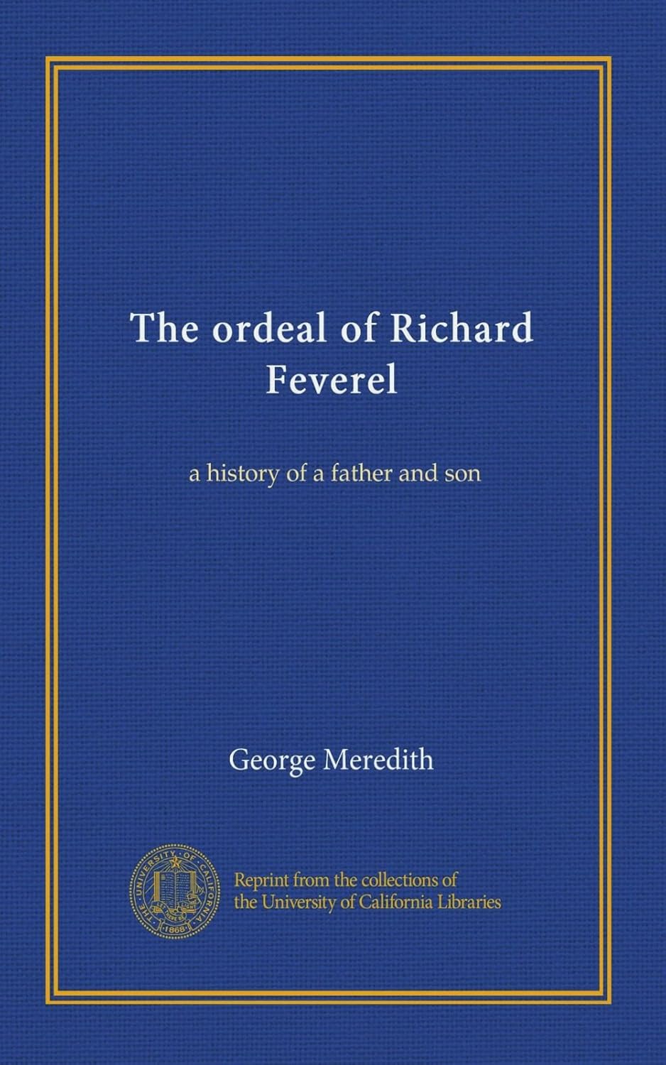 The Ordeal of Richard Feverel: A Father and Son's Journey