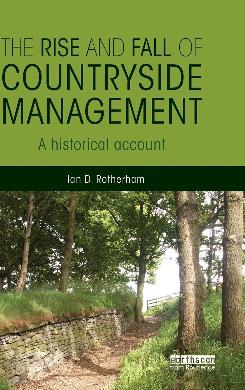 The Rise and Fall of Countryside Management: A Comprehensive Guide