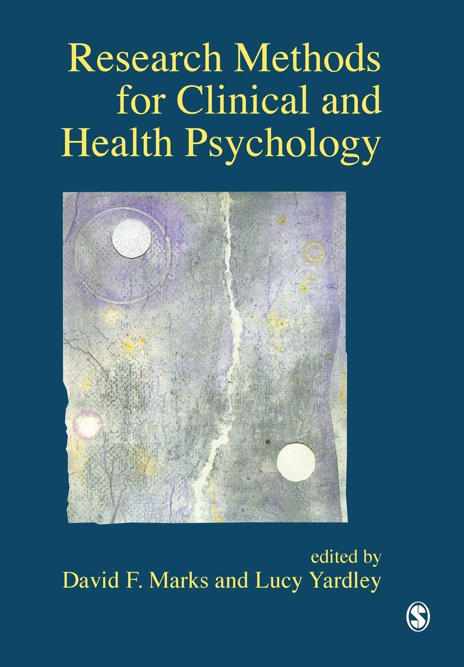 Research Methods for Clinical and Health Psychology by David F. Marks