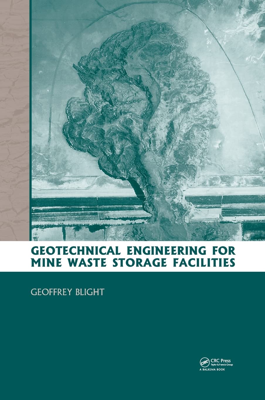 Geotechnical Engineering for Mine Waste Storage Facilities Review