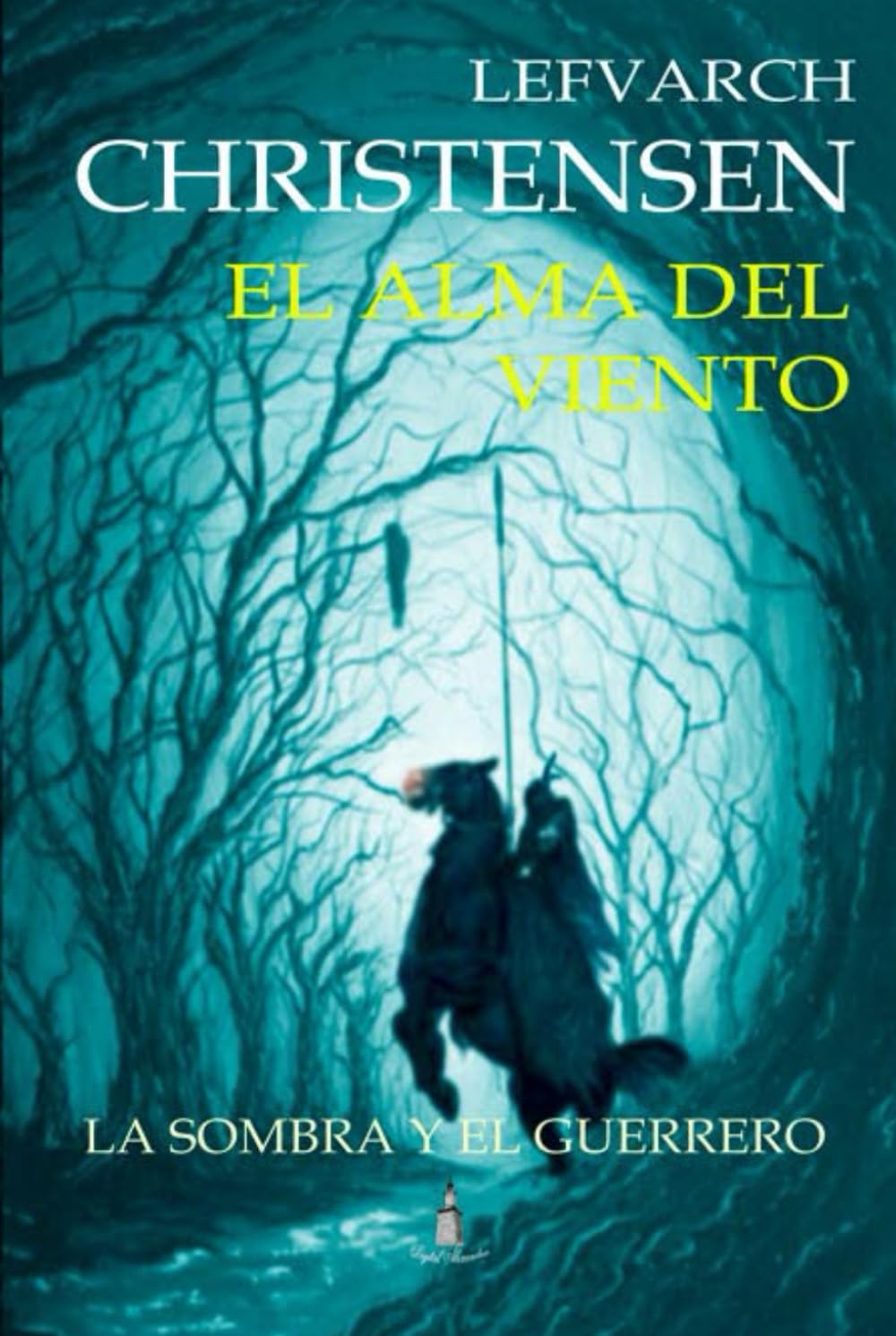 EL ALMA DEL VIENTO: LA SOMBRA Y EL GUERRERO - Un Viaje Epico