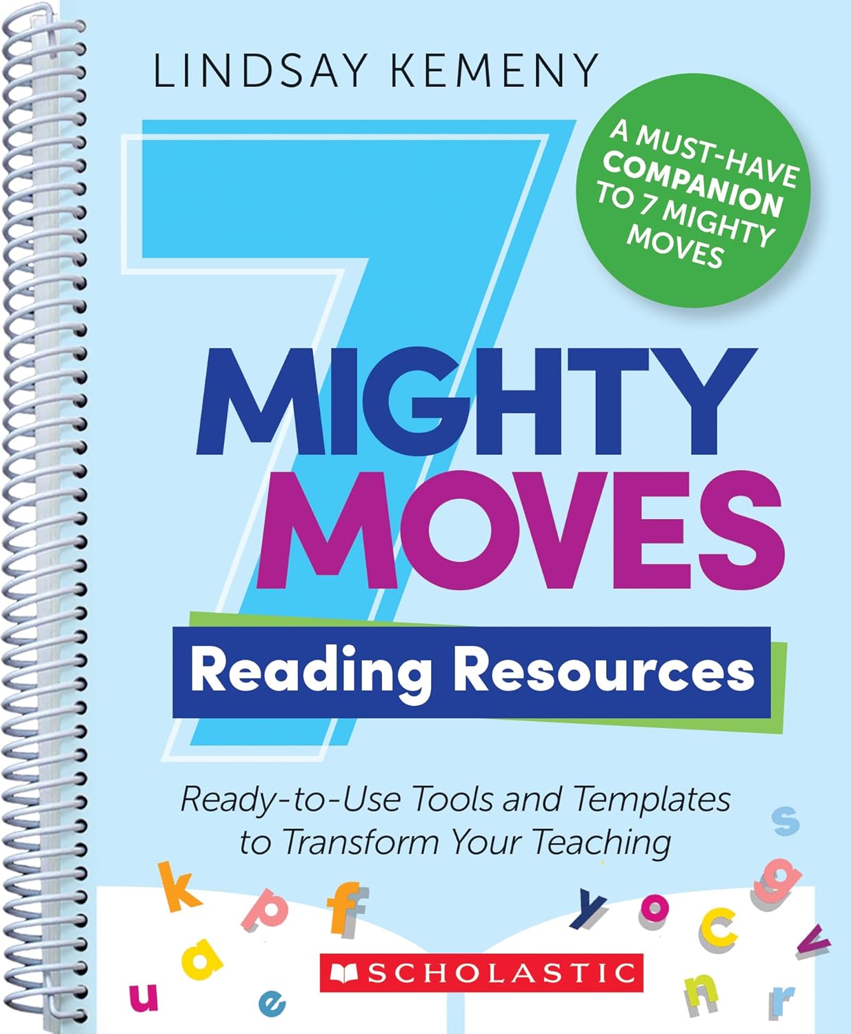 Transform Your Teaching with 7 Mighty Moves Reading Resources