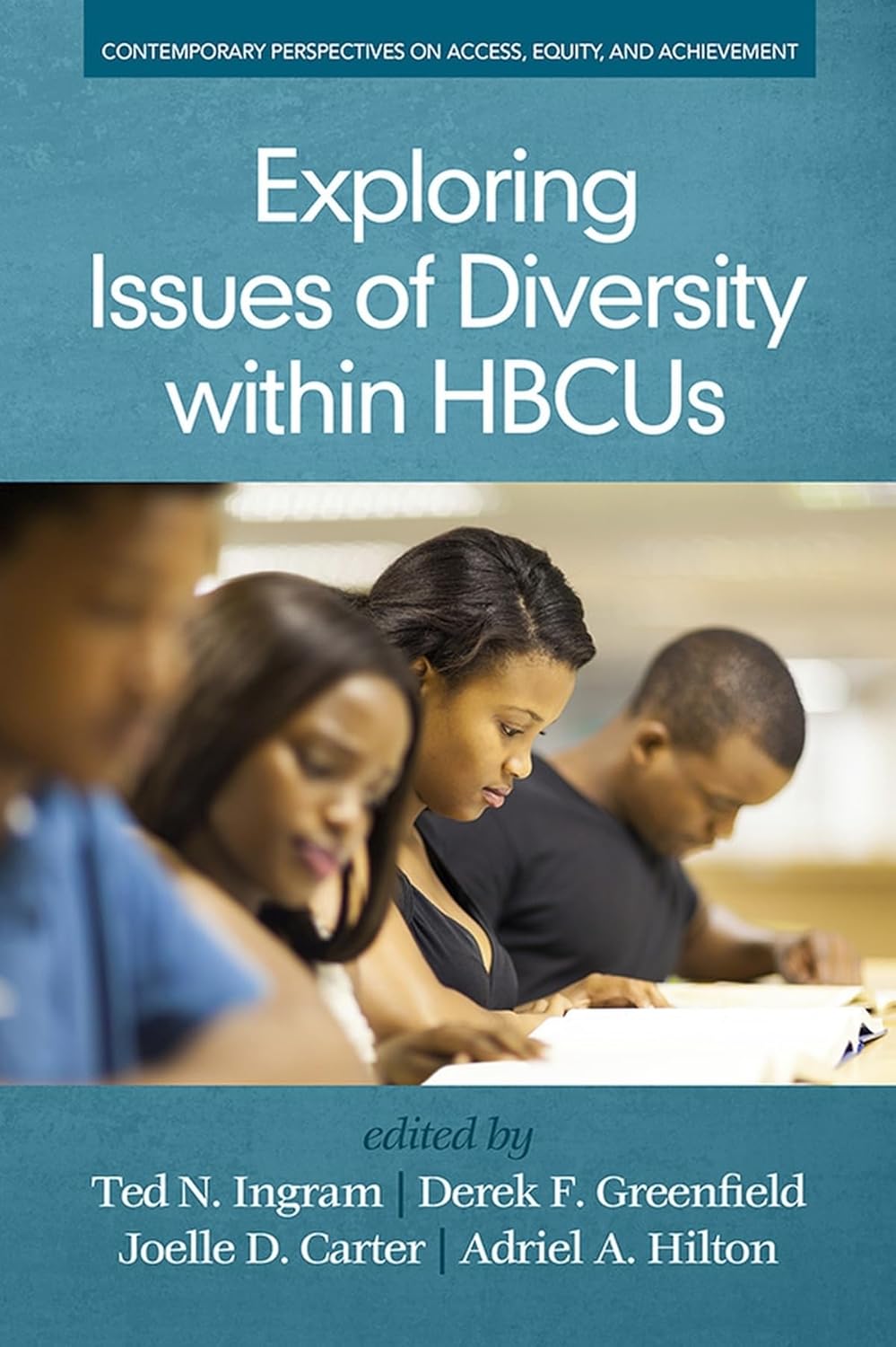 Exploring Issues of Diversity within HBCUs for Equity and Achievement