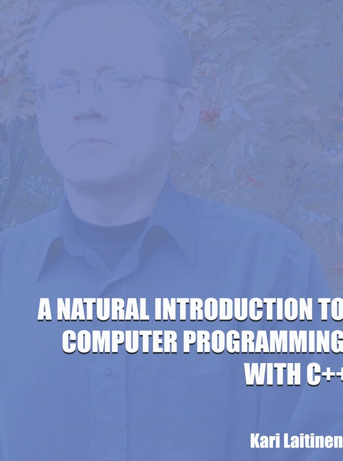 A Natural Introduction to Computer Programming with C++ Guide