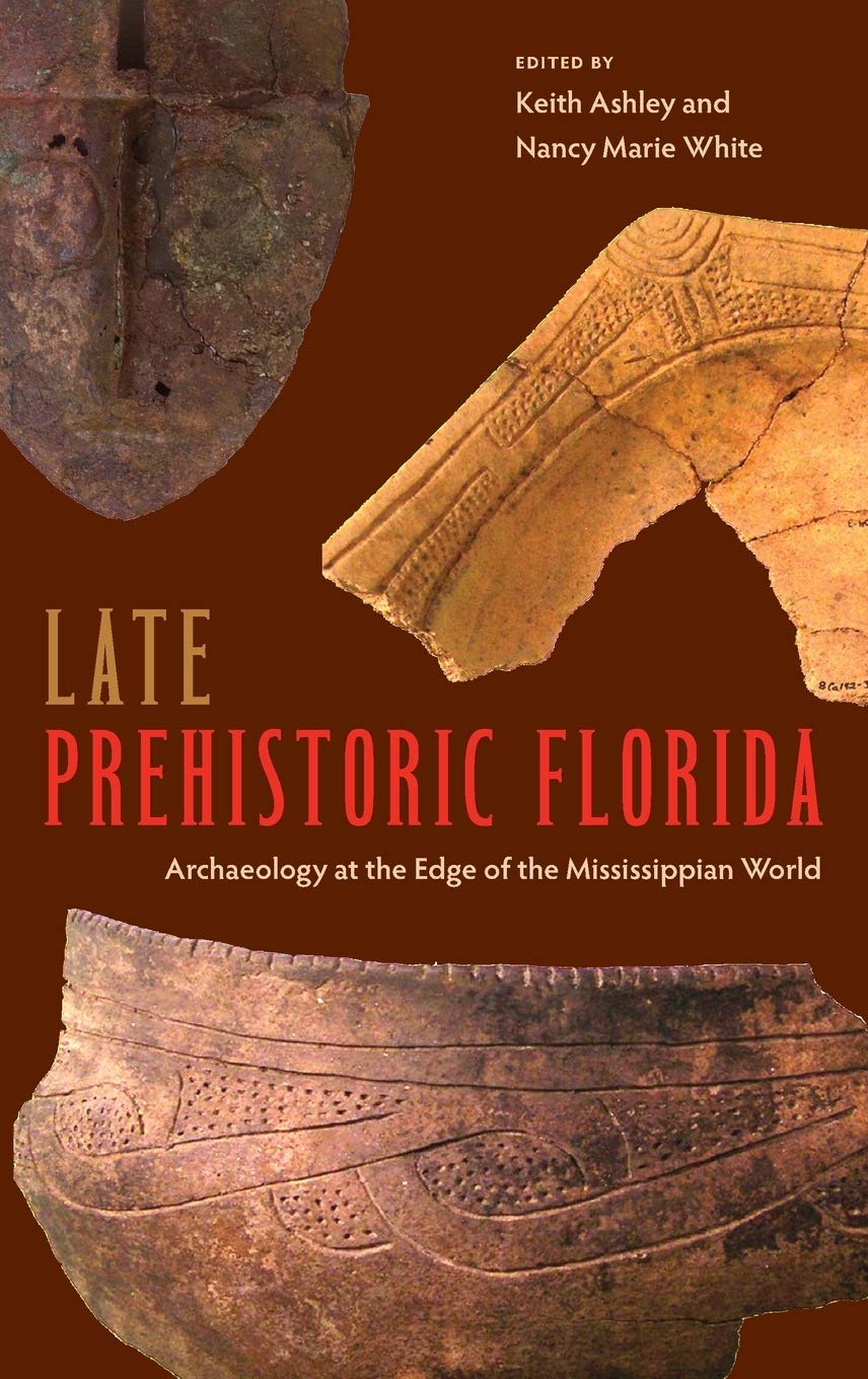Late Prehistoric Florida Archaeology at the Mississippian Edge