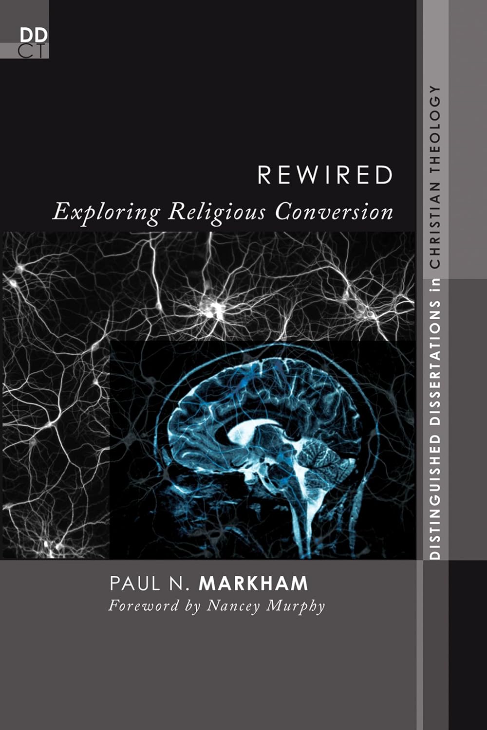 Rewired: Exploring Religious Conversion in Christian Theology