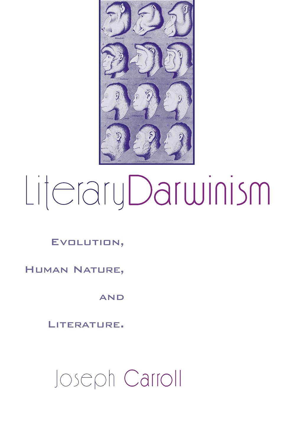 Literary Darwinism: Evolution, Human Nature, and Literature Review